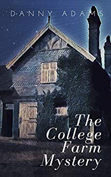 The College Farm Mystery
