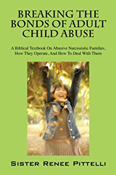 Breaking the Bonds of Adult Child Abuse