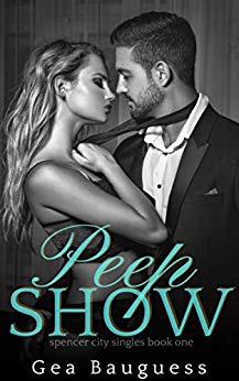 Free: Peep Show: Spencer City Singles (Book One)