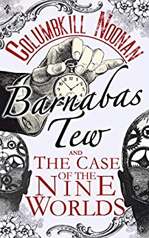 Barnabas Tew and the Case of the Nine Worlds