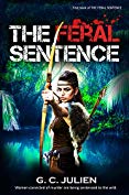 Free: The Feral Sentence