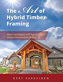 Free: The Art of Hybrid Timber Framing