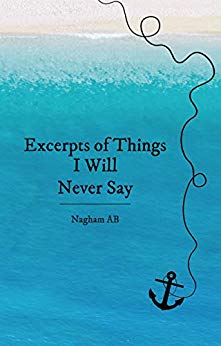 Free: Excerpts of Things I Will Never Say