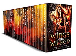 Wings of The Wicked: A Limited Edition Urban Fantasy Collection