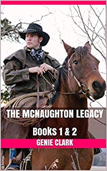 The McNaughton Legacy (Books 1 & 2)