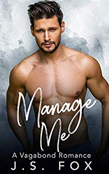 Manage Me: A Vagabond Romance