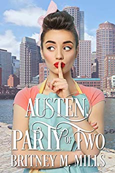 Austen, Party of Two (Clean Romance)