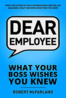 Free: Dear Employee: What Your Boss Wishes You Knew