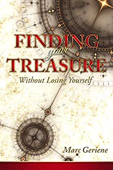 Free: Finding Your Treasure: Without Losing Yourself