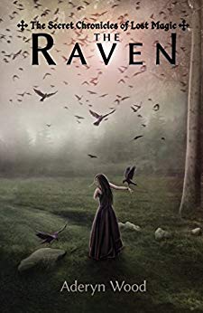 Free: The Raven (The Secret Chronicles of Lost Magic)