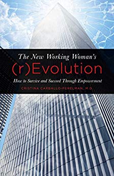 The New Working Woman’s (r)Evolution
