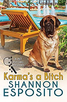 Karma’s A Bitch (A Pet Psychic Mystery)