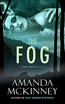 Free: The Fog (A Berry Springs Novel)