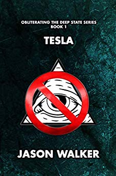 Free: Tesla (Obliterating the Deep State Series Book 1)