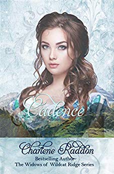 Cadence, The Widows of Wildcat Ridge (Book 13)