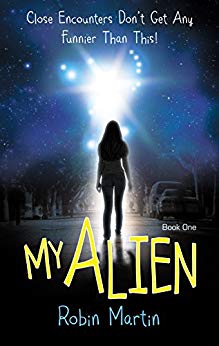 My Alien (The Alien Chronicles Book 1)