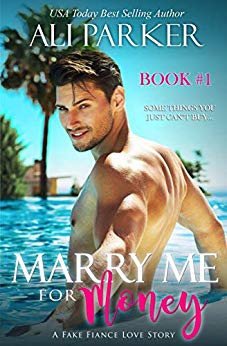 Free: Marry Me For Money (Book 1)