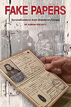 Free: Fake Papers: Survival Lessons from Grandma’s Escape