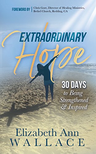 Free: Extraordinary Hope