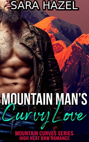 Mountain Man’s Curvy Love