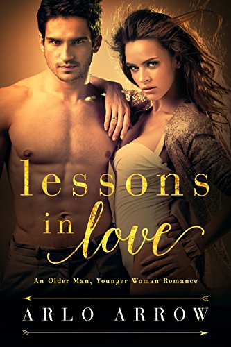 Lessons In Love: An Older Man, Younger Woman Romance
