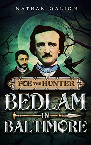 Free: Poe the Hunter: Bedlam in Baltimore