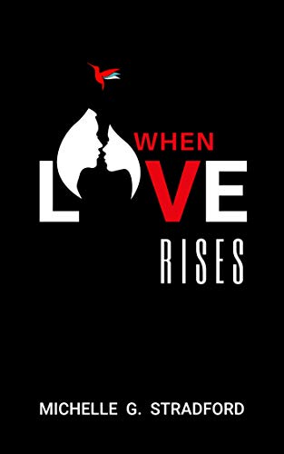 When Love Rises