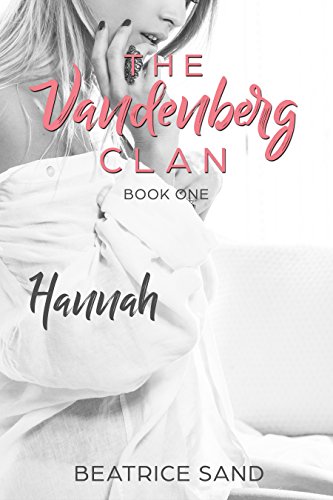 Hannah (The Vandenberg Clan Book 1)