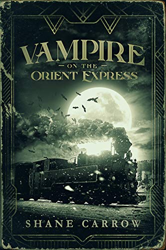 Free: Vampire on the Orient Express