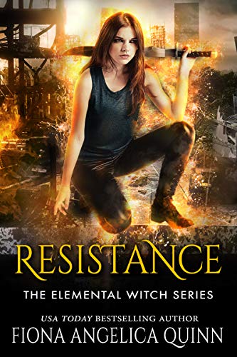 Free: Resistance (The Elemental Witch Series Book 1)