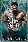 First Shift (A Diablo Falls Paranormal Short Story)