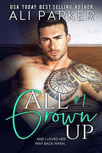 Free: All Grown Up (Book 1)