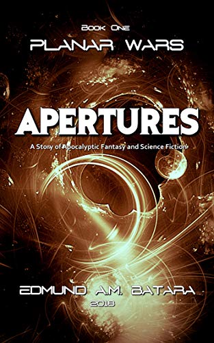 Planar Wars: Apertures (Book 1)