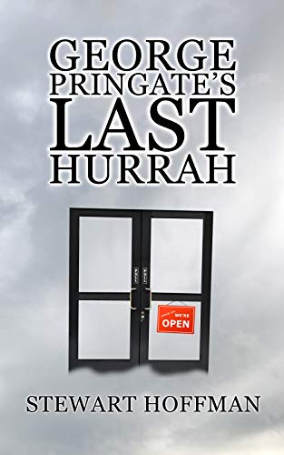 George Pringate’s Last Hurrah
