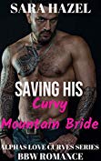 Saving His Curvy Mountain Bride
