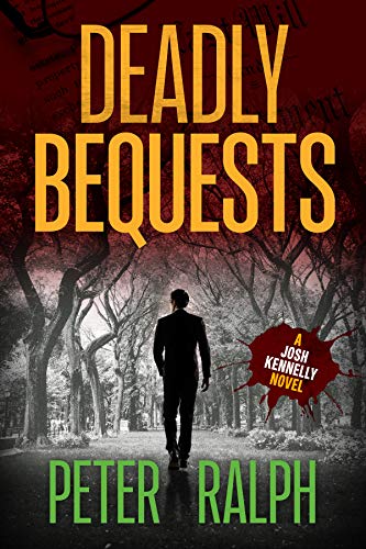 Deadly Bequests