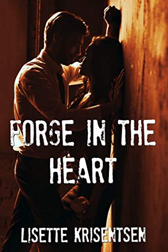 Forge in the Heart