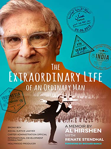 The Extraordinary Life of an Ordinary Man: A Memoir