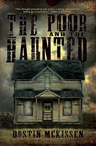 Free: The Poor and the Haunted
