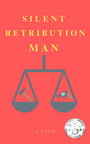 Silent Retribution Man