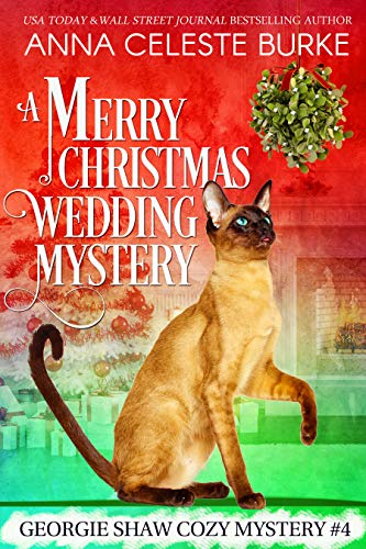 Free: A Merry Christmas Wedding Mystery Georgie Shaw Cozy Mystery