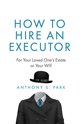 How to Hire an Executor