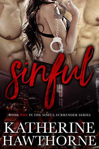 Free: Sinful (Sinful Surrender Quartet, Book 1)
