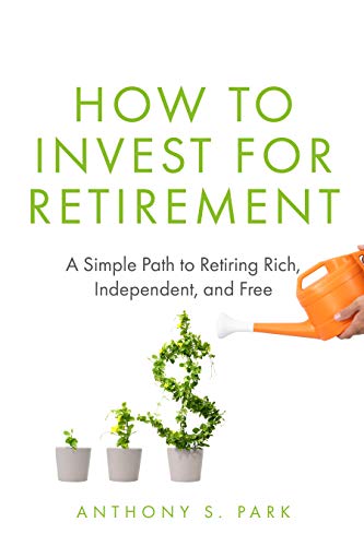 How to Invest for Retirement