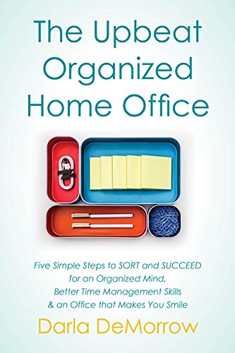 The Upbeat, Organized Home Office