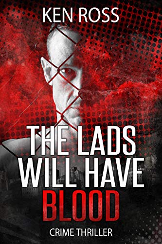 Free: The Lads Will Have Blood