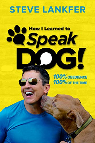 Free: SpeakDog!: 100% Obedience, 100% of the Time