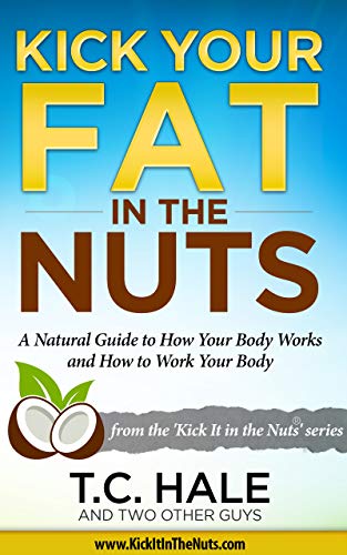 Free: Kick Your Fat in the Nuts