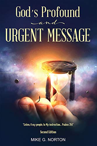 Free: God’s Profound and Urgent Message