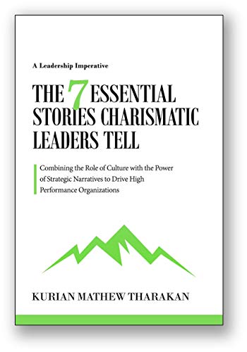 Free: The 7 Essential Stories Charismatic Leaders Tell